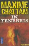 In Tenebris par Chattam