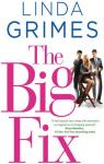 In a fix, tome 3 : The Big Fix par Grimes