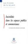 Incivilits dans les espaces publics et commerciaux par Vidal-Naquet