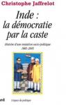 Inde : la dmocratie par la caste par Jaffrelot