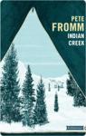 Indian creek, un hiver au coeur des Rocheuses : Edition anniversaire par Fromm