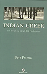 Indian Creek : Un hiver au coeur des Rocheuses par Fromm