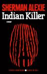 Indian killer par Alexie