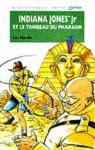 Indiana Jones Jr et le tombeau du pharaon par Martin