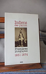 Indiens des plaines : Premires photographies 1851-1874 par Jackson