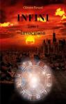 Infini, tome 1 : Invocation par Renard