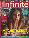 Infinit, n3 : Le magazine de la spiritualit et des mondes invisibles par 
