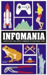 Infomania : L'encyclo des faits curieux et records fous par Richards