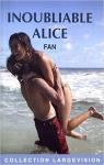 Inoubliable Alice par Fan