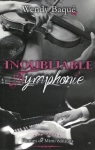 Inoubliable symphonie par Baqu