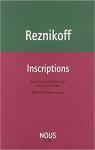 Inscriptions par Reznikoff
