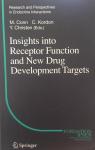 Insights into Receptor Function and New Drug Development Targets par Christen