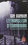 Inspecteur Rebus, tome 1 : L'Étrangleur d'Édimbourg par Rankin