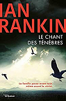 Inspecteur Rebus, tome 23 : Le Chant des ténèbres par Rankin