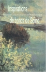 Inspirations de bords de Seine par Galloyer
