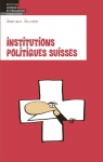 Institutions politiques suisses par Golay