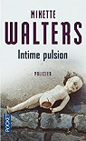Intime pulsion par Walters