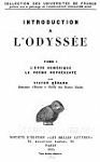 Introduction  l'Odyse, tome 1 : L'pos homrique ; le pome reprsent par 