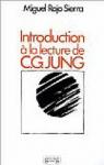 Introduction  la lecture de C. G. Jung par Rojo