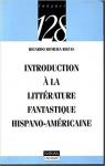 Introduction à la littérature fantastique hispano-américaine par Roméra-Rozas