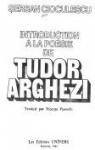 Introduction  la posie de Tudor Arghezi par Cioculescu