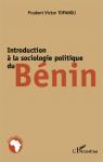 Introduction  la sociologie politique du Bnin par Topanou
