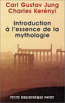 Introduction  l'essence de la mythologie par Kernyi