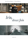 Iris, deux fois par Reboul