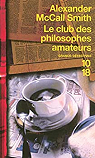 Isabel Dalhousie, tome 1 : Le club des philosophes amateurs par McCall Smith