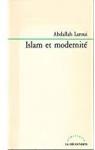 Islam et modernité par Laroui