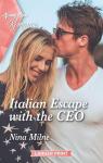 The Casseveti Inheritance, tome 1 : Italian Escape with the CEO par Milne