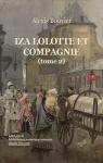 Iza Lolotte et Compagnie, tome 2 par Bouvier