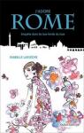 J'adore Rome : Enqute dans les bas-fonds du Luxe par Laflche