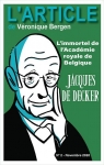 Jacques De Decker : L'immortel de l'Acadmie royale de Belgique par Bergen