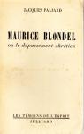 Maurice Blondel ou le dpassement chrtien par Paliard