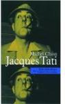 Jacques Tati par Chion