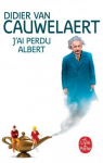 J'ai perdu Albert par Van Cauwelaert