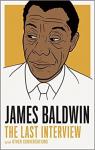 The Last Interview and other Conversations par Baldwin