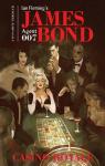 James Bond Casino Royale d'aprs l'oeuvre de Ian Fleming par Calero