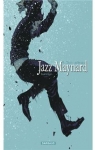 Jazz Maynard, tome 6 : Trois corbeaux par Raule