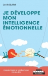 Je développe mon intelligence émotionnelle par Quillet