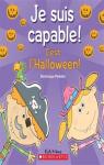 Je suis capable ! : C'est l'Halloween ! par Pelletier