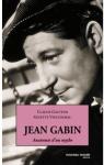 Jean Gabin: Anatomie d'un mythe par Gauteur