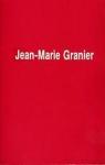 Jean-Marie Granier : Catalogue raisonné par Crégut