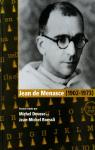 Jean de Menasce (1902-1973) : monographie accompagnant l'exposition par Dousse