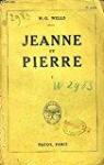 Jeanne et Pierre, tome 2 par Wells