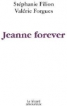 Jeanne forever par Forgues