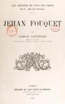 Jehan Fouquet - Les Artistes de tous les Temps par Lafenestre