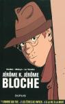 Jérôme K. Jérôme Bloche - Intégrale, tome 1 par Dodier