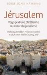 Jrusalem : Voyage d'une chrtienne au coeur du judasme par Hamring